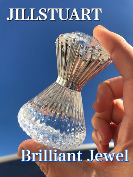 ジルスチュアート ブリリアントジュエル オードパルファン/JILL STUART/香水(レディース)を使ったクチコミ(1枚目)