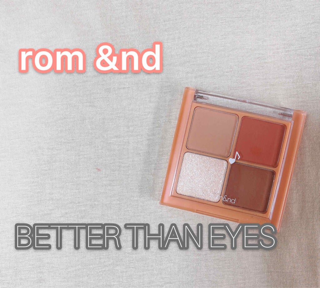 ベターザンアイズ ミュージックシリーズ/rom&nd/アイシャドウパレットを使ったクチコミ(1枚目)