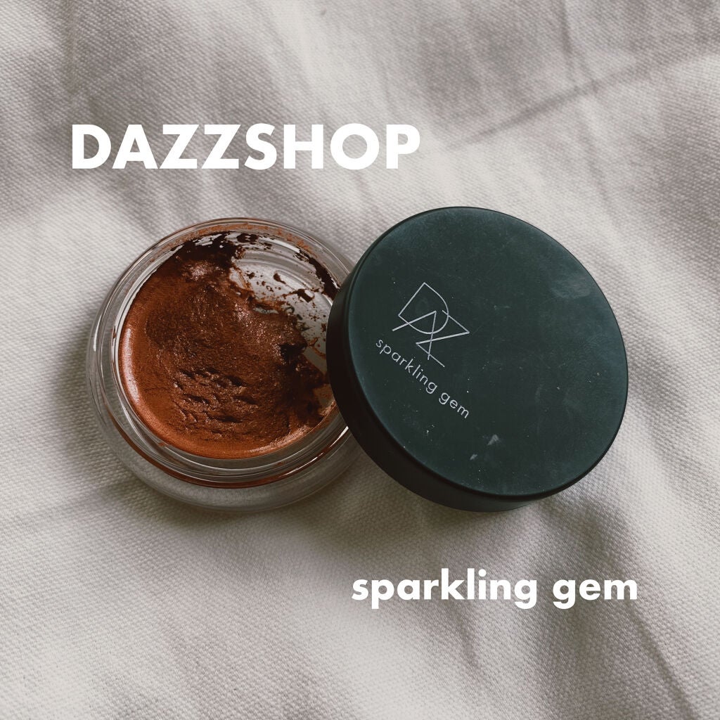 スパークリング ジェム/DAZZSHOP/ジェル・クリームアイシャドウを使ったクチコミ(1枚目)