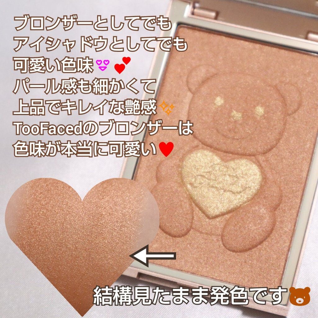 テディ ベア ブロンザー /Too Faced/ブロンザーを使ったクチコミ(3枚目)