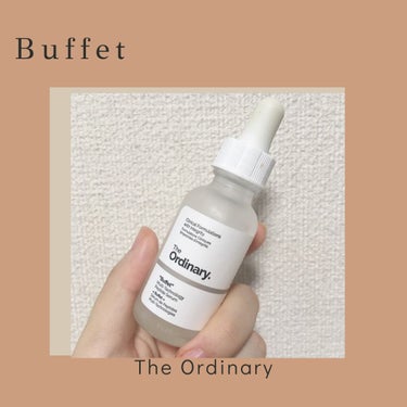 Buffet/The Ordinary/美容液を使ったクチコミ（1枚目）