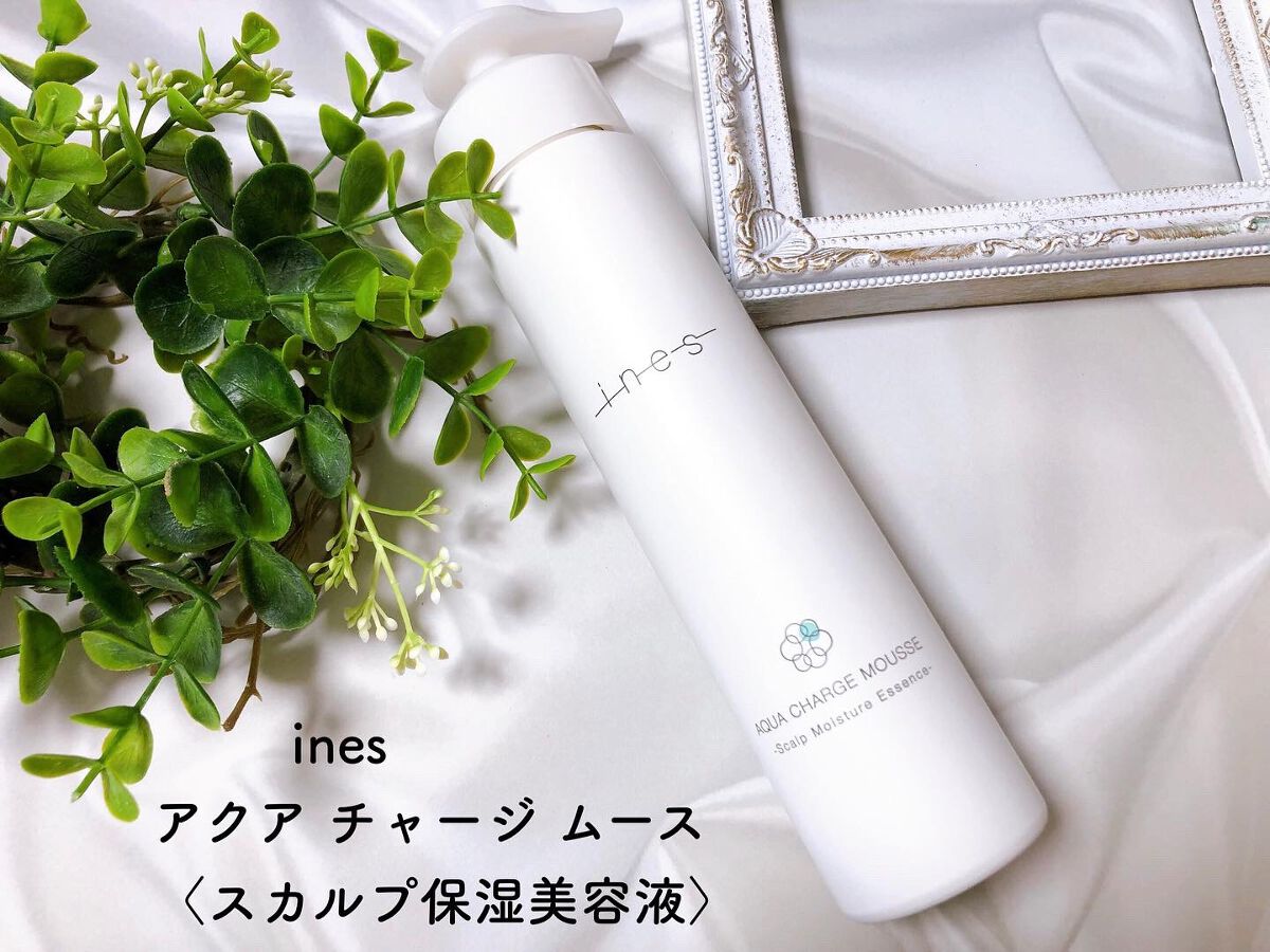 アクア チャージ ムース/ines/頭皮ローションを使ったクチコミ（1枚目）