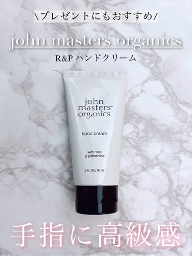 R＆Pハンドクリーム john masters organics