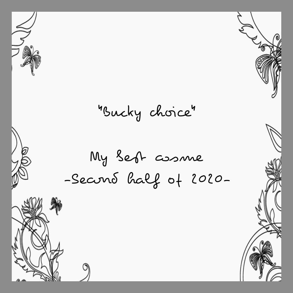 ぶっきー on LIPS 「ぶっきー的ベスコス2020下半期‼︎(殿堂入りもあるよ)今回は..」(1枚目)