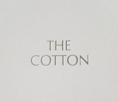 THE COTTON/ザ・ギンザ/コットンを使ったクチコミ（3枚目）