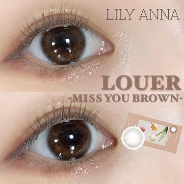 LOUER MISS YOU BROWN（ミスユーブラウン）/LOUER/カラーコンタクトレンズを使ったクチコミ（1枚目）