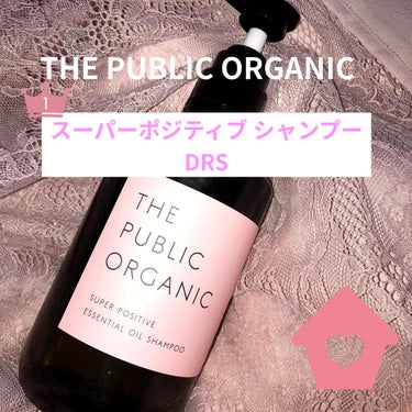 スーパーポジティブ シャンプー DRS／ヘア トリートメント DRS シャンプー500ml/THE PUBLIC ORGANIC/シャンプー・コンディショナーを使ったクチコミ（1枚目）