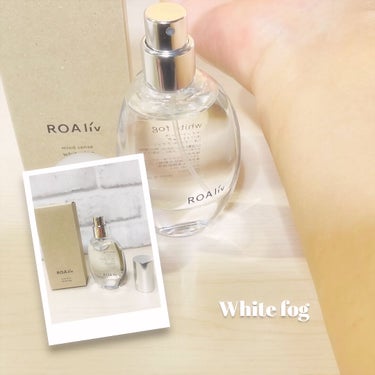 マインドセンス ホワイトフォグ /ROAlív/香水(レディース)を使ったクチコミ（2枚目）