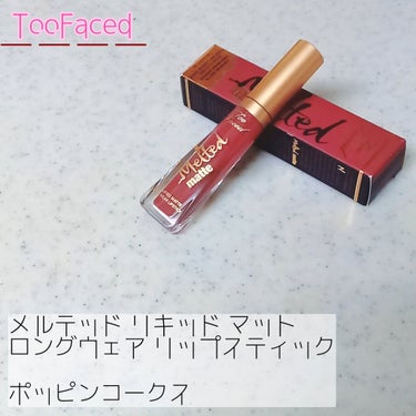 メルテッド リキッド マット ロングウェア リップスティック/Too Faced/口紅を使ったクチコミ（1枚目）