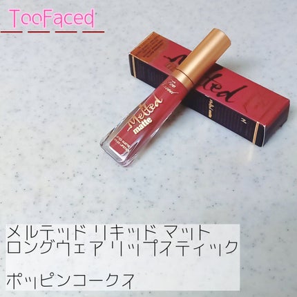 メルテッド リキッド マット ロングウェア リップスティック/Too Faced/口紅を使ったクチコミ(1枚目)