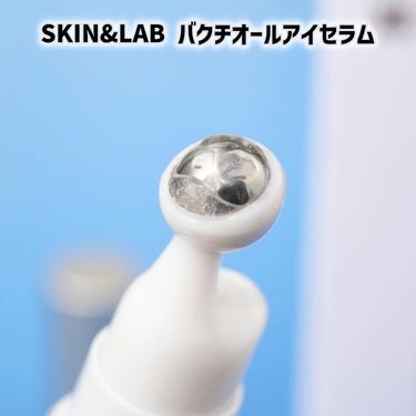 SKIN&LAB バクチオールアイセラムのクチコミ「韓国の肌バリア専門ブランド「SKIN&LAB(スキンアンドラブ)」から、注目のバクチオール配合.....」（3枚目）