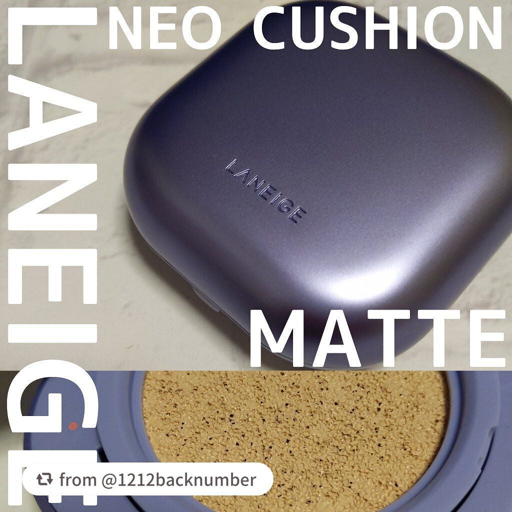 ネオクッション マット/LANEIGE/クッションファンデーションを使ったクチコミ(1枚目)