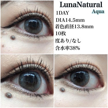 Luna Natural(ルナナチュラル） Aqua/Luna Natural/カラーコンタクトレンズを使ったクチコミ（2枚目）