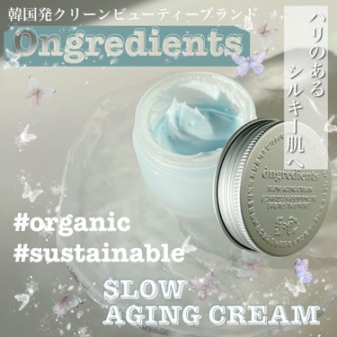 Slow Aging Cream /Ongredients/フェイスクリームを使ったクチコミ（1枚目）