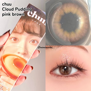 ▷chuu lens
　Cloud Pudding(1Day)
　pink brown

着色直径12.9mm
DIA 14.0mm
BC 8.6mm

めっちゃ盛れる！
あんまりカラコン使ったことなか