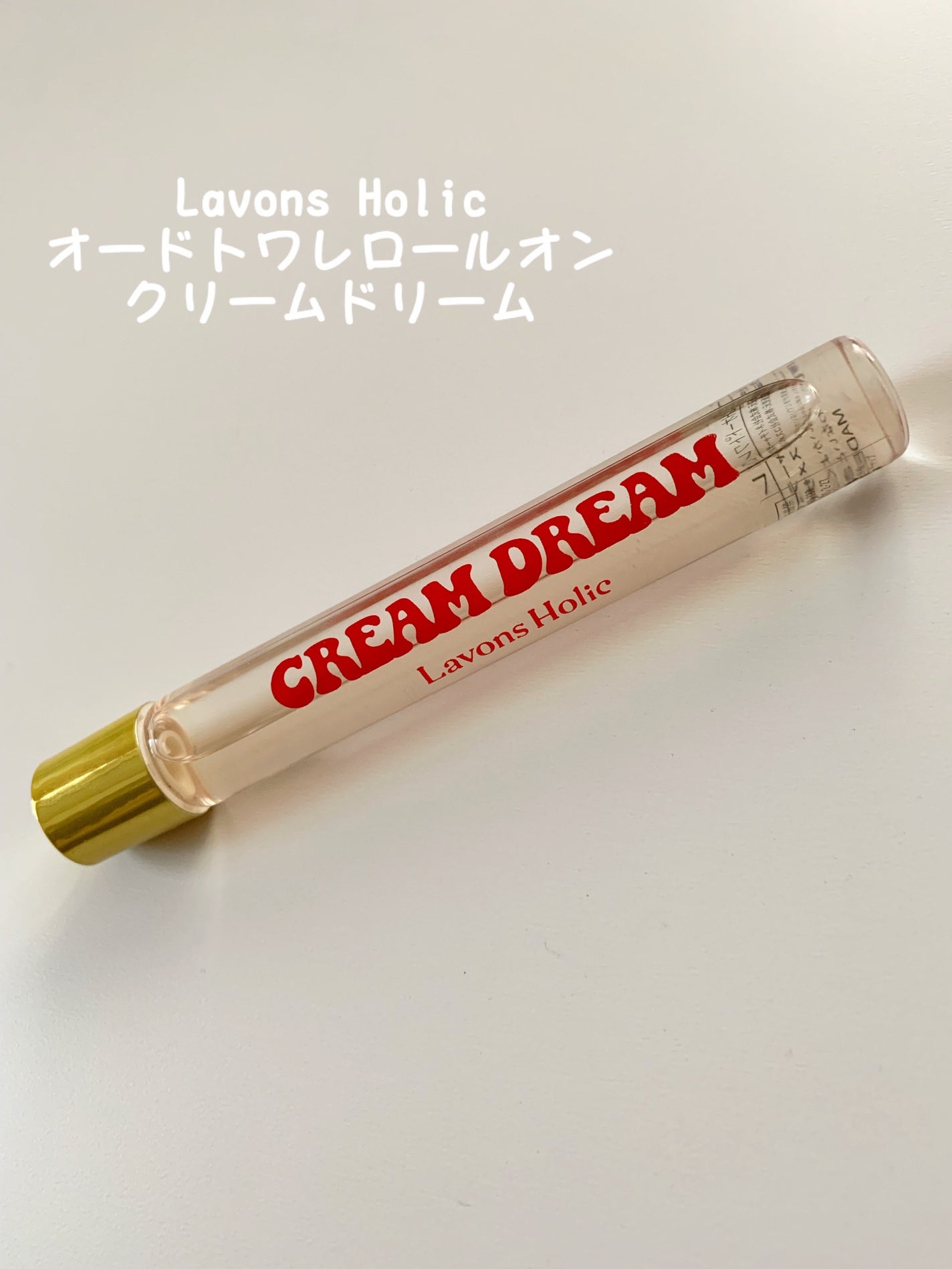 オードトワレロールオン クリームドリーム/ラボンホリック/香水(レディース)を使ったクチコミ(1枚目)