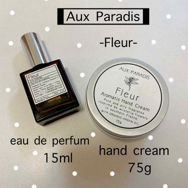 Aux paradis          -Fleur-

男の方にも人気のあるすっごく優しい香り！
強い香水が好きじゃないっていう方に本当にオススメだと思う。

ハンドクリームの方を彼氏から貰って香り