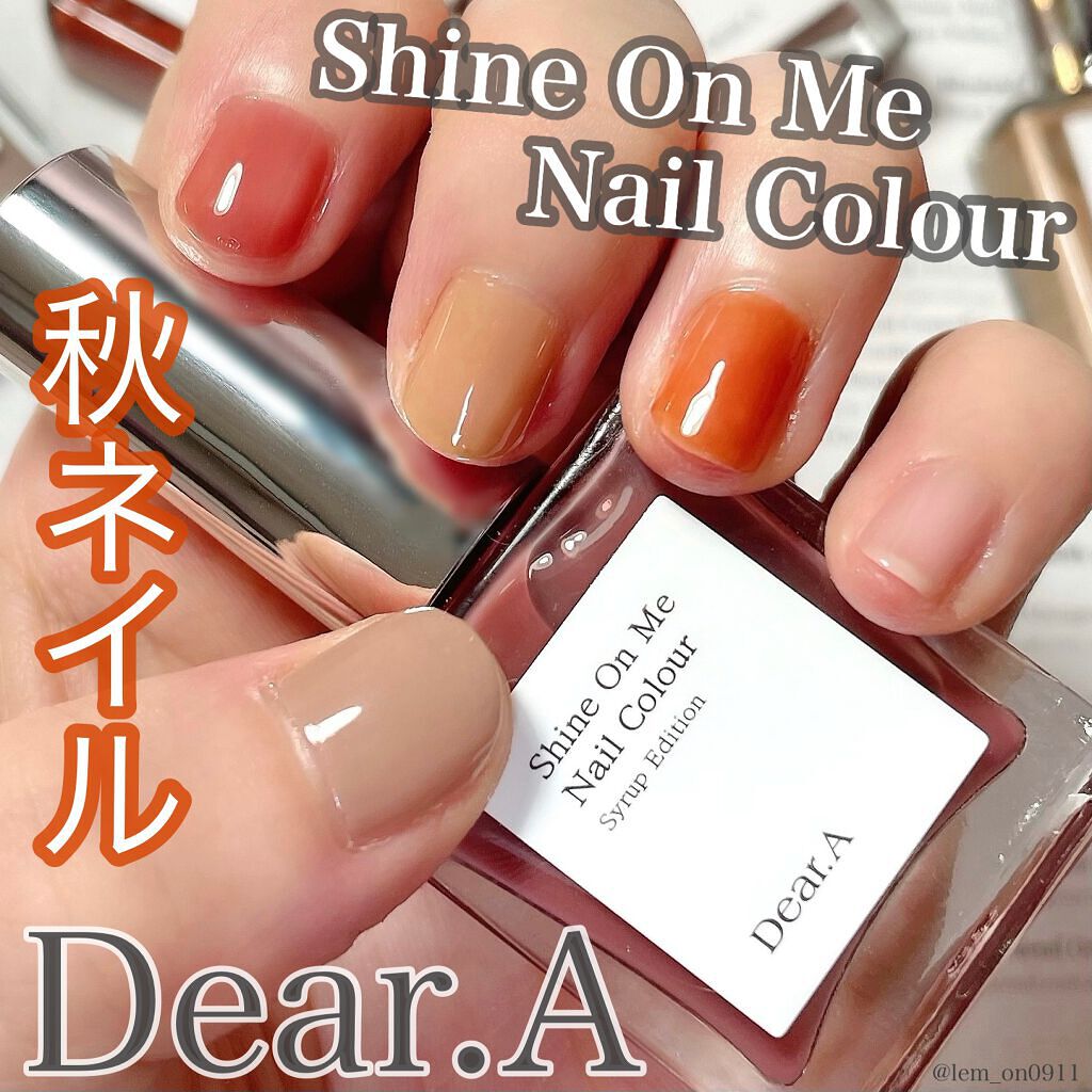 シャインオンミーネイルカラー/Dear.A/マニキュアを使ったクチコミ(1枚目)