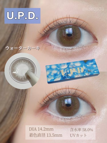 藤田ニコルさんプロデュースのカラコン🩵
U.P.D ( アプデ )
ウォーターカーキ

DIA 14.2mm
着色直径 13.5mm
BC 8.5mm
含水率 58.0%
UVカット

ウォーターカーキ