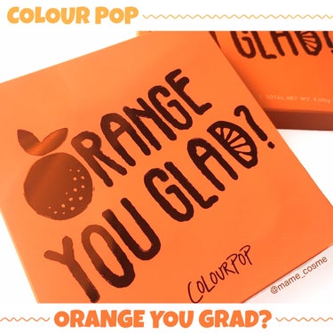 ORANGE YOU GLAD/ColourPop/パウダーアイシャドウを使ったクチコミ（1枚目）