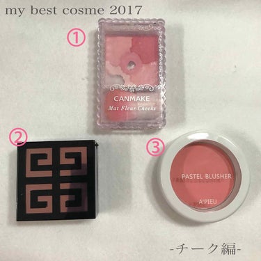 my best cosme 2017 -チーク編- 

#マイベストコスメ2017 #チーク
#CANMAKE #GIVENCHY #APIEU

①CANMAKE マットフルールチークス 02
こちら