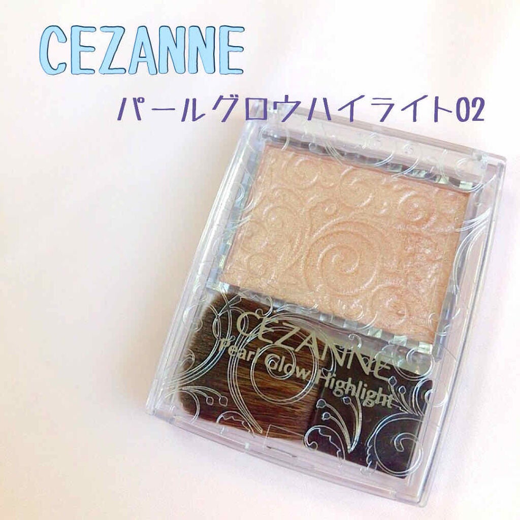 パールグロウハイライト/CEZANNE/パウダーハイライトを使ったクチコミ(1枚目)