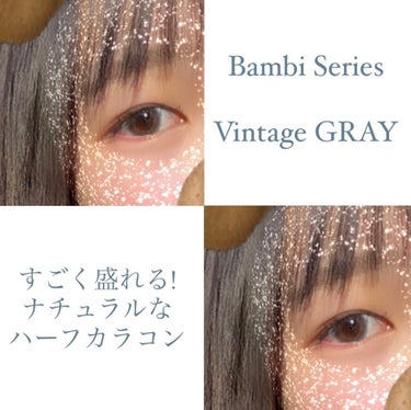 Angelcolor Bambi Series Vintage 1day ヴィンテージグレー/AngelColor/ワンデー（１DAY）カラコンを使ったクチコミ（1枚目）