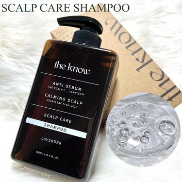 SCALP CARE SHAMPOO/THE KNOW/シャンプー・コンディショナーを使ったクチコミ（2枚目）