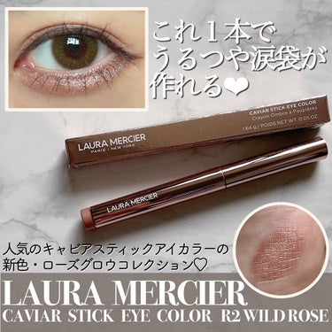 ❤︎ LAURA MERCIER / ROSEGLOW COLLECTION R2 ❤︎

ずっと気になっていた、ローラメルシエの
キャビアスティックアイカラーに新色が
出たので購入してみました！！♡
