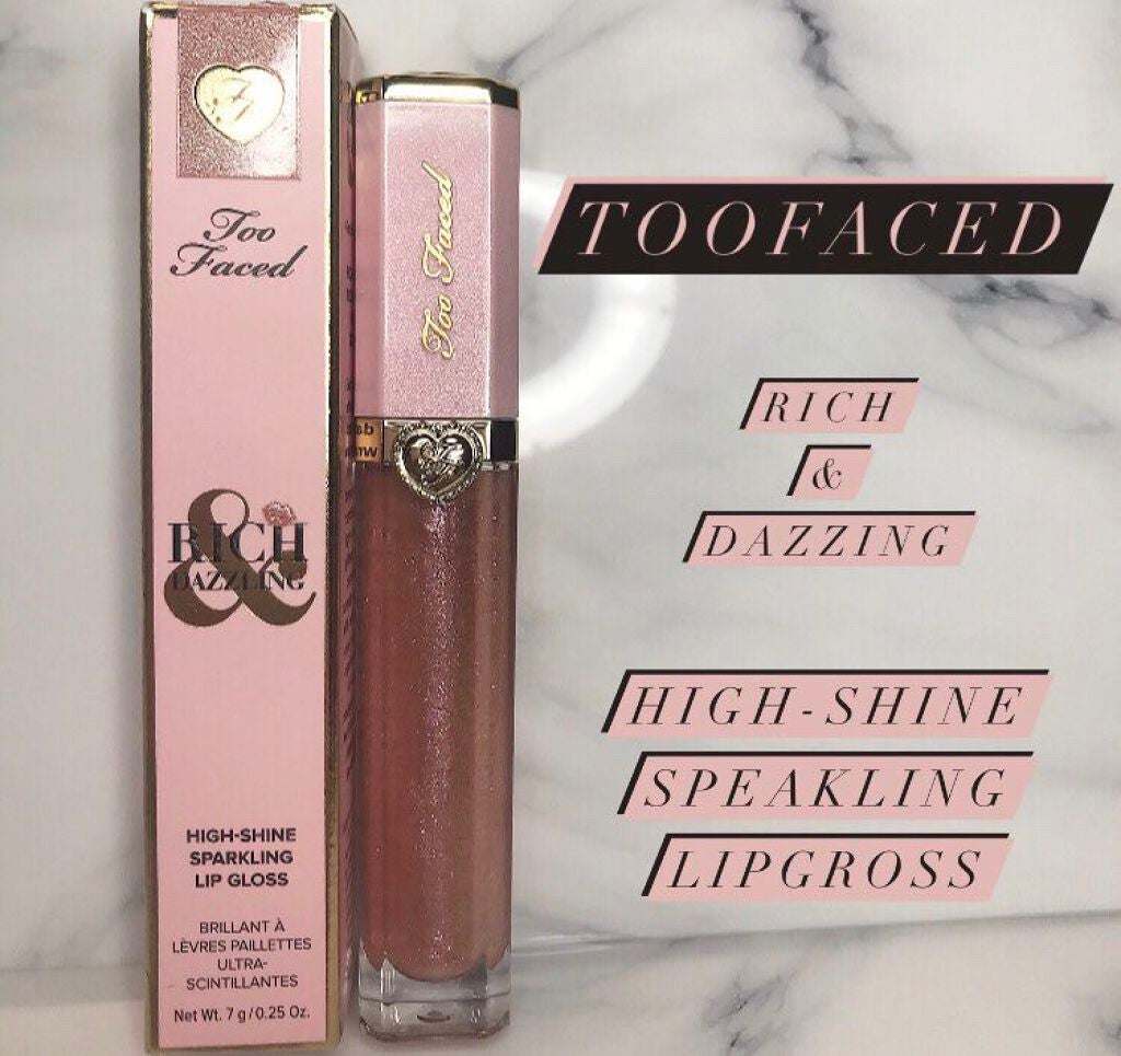 リッチ&ダズリン ハイシャイン スパークリング リップグロス/Too Faced/リップグロスを使ったクチコミ(1枚目)