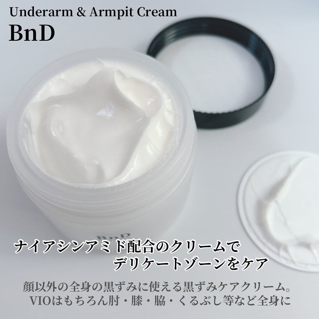 BnDアンダーアームクリーム(ボディクリーム)/BnD/デリケートゾーンケアを使ったクチコミ(2枚目)