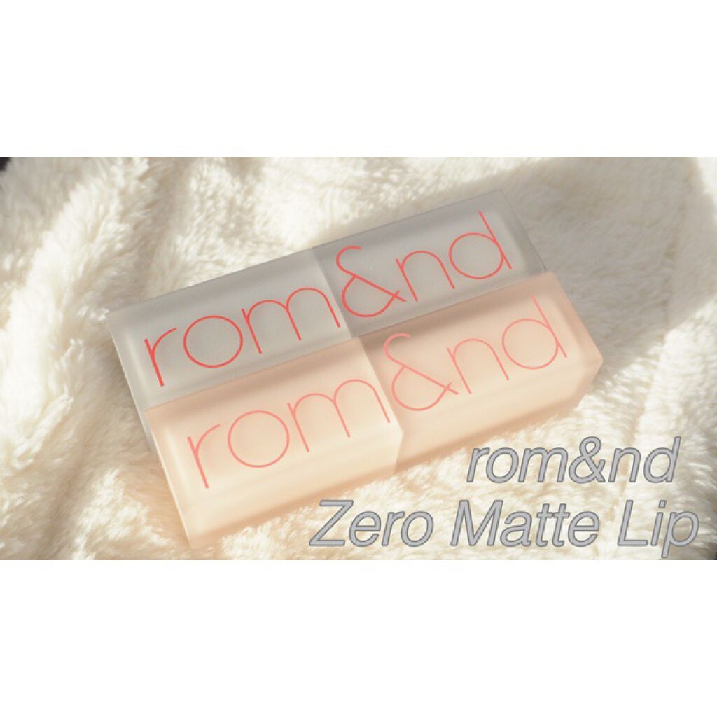 ゼロマットリップスティック/rom&nd/口紅を使ったクチコミ（1枚目）