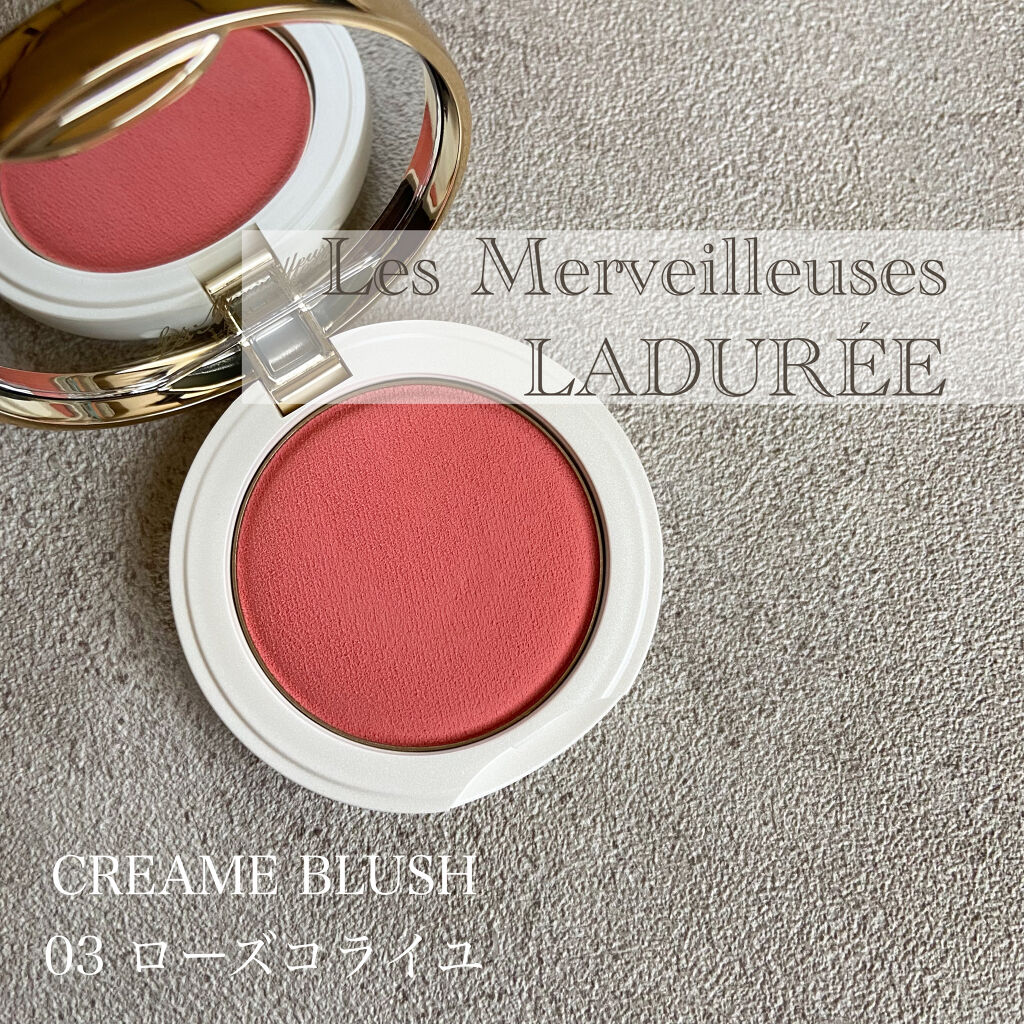 クリーム ブラッシュ/レ・メルヴェイユーズ ラデュレ/ジェル・クリームチークを使ったクチコミ（1枚目）