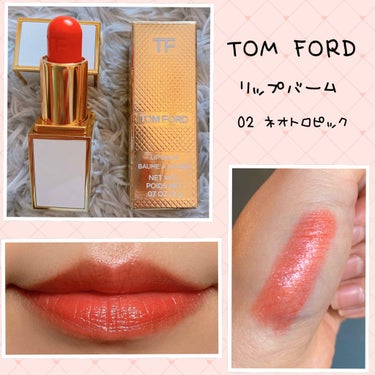 リップ バーム 02 ネオトロピック/TOM FORD BEAUTY/口紅の画像