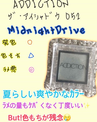 ☆ADDICTION052ｱｲｼｬﾄﾞｳ☆

今まで購入して溜まっていた分の
連続投稿になります笑

ADDICTIONのMidnightDrive
夏らしいちょっとｸﾞﾘｰﾝ系のｼｬﾄﾞｳです👀✨
私