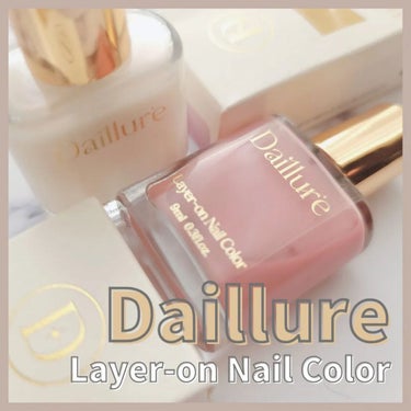 Layer-on Nail Color/Daillure/マニキュアを使ったクチコミ（1枚目）