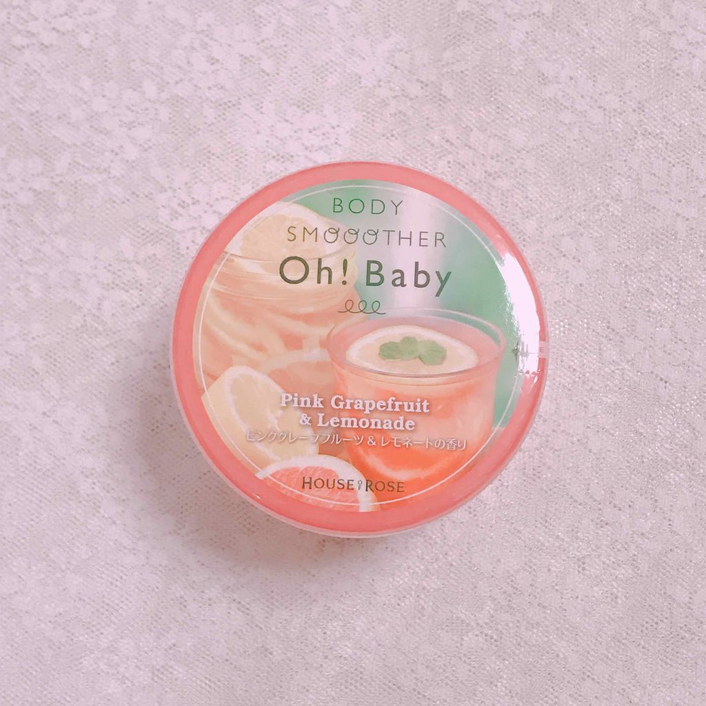 Oh! Baby ボディ スムーザー PGF(ピンクグレープフルーツの香り)/ハウス オブ ローゼ/ボディスクラブを使ったクチコミ(1枚目)