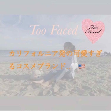 Too Faced ピーチリップ エクスフォリエーティング スクラブのクチコミ「𝐓𝐨𝐨 𝐅𝐚𝐜𝐞𝐝ってカリフォルニア発らしいです🇺🇸

姉がカリフォルニアに旅行する時に、急い.....」（1枚目）