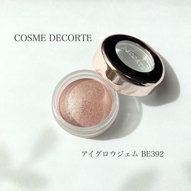 アイグロウ ジェム/DECORTÉ/ジェル・クリームアイシャドウを使ったクチコミ（1枚目）