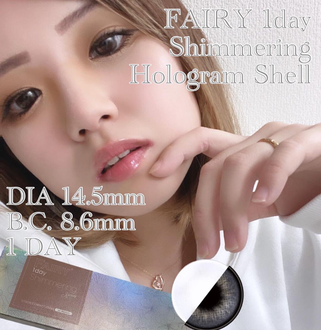 フェアリー ワンデー シマーリングシリーズ （FAIRY1day Shimmering series）/FAIRY/ワンデー（１DAY）カラコンを使ったクチコミ（1枚目）