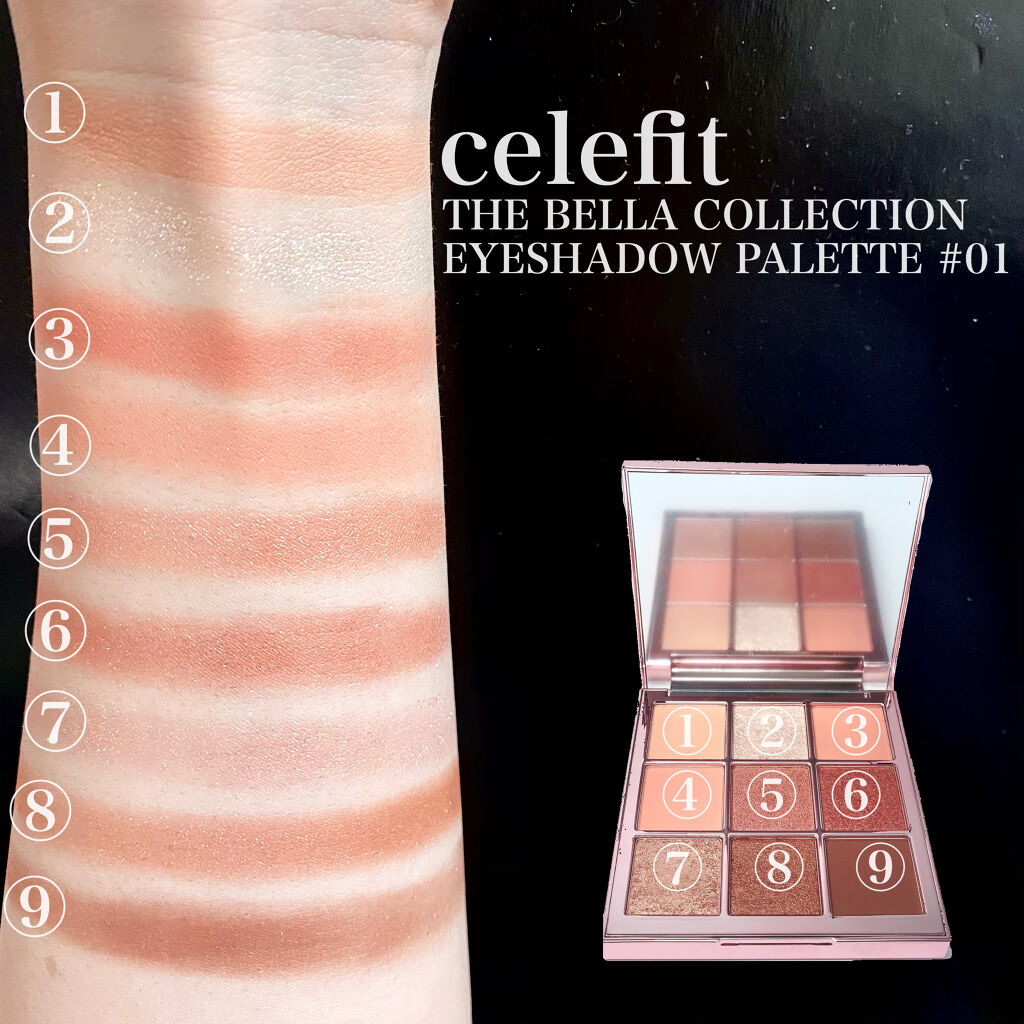 The Bella collection eyeshadow palette/CELEFIT/アイシャドウパレットを使ったクチコミ（3枚目）