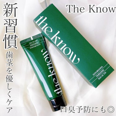 ALL IN ONE SOOTHING TOOTHPASTE/THE KNOW/歯磨き粉を使ったクチコミ（1枚目）