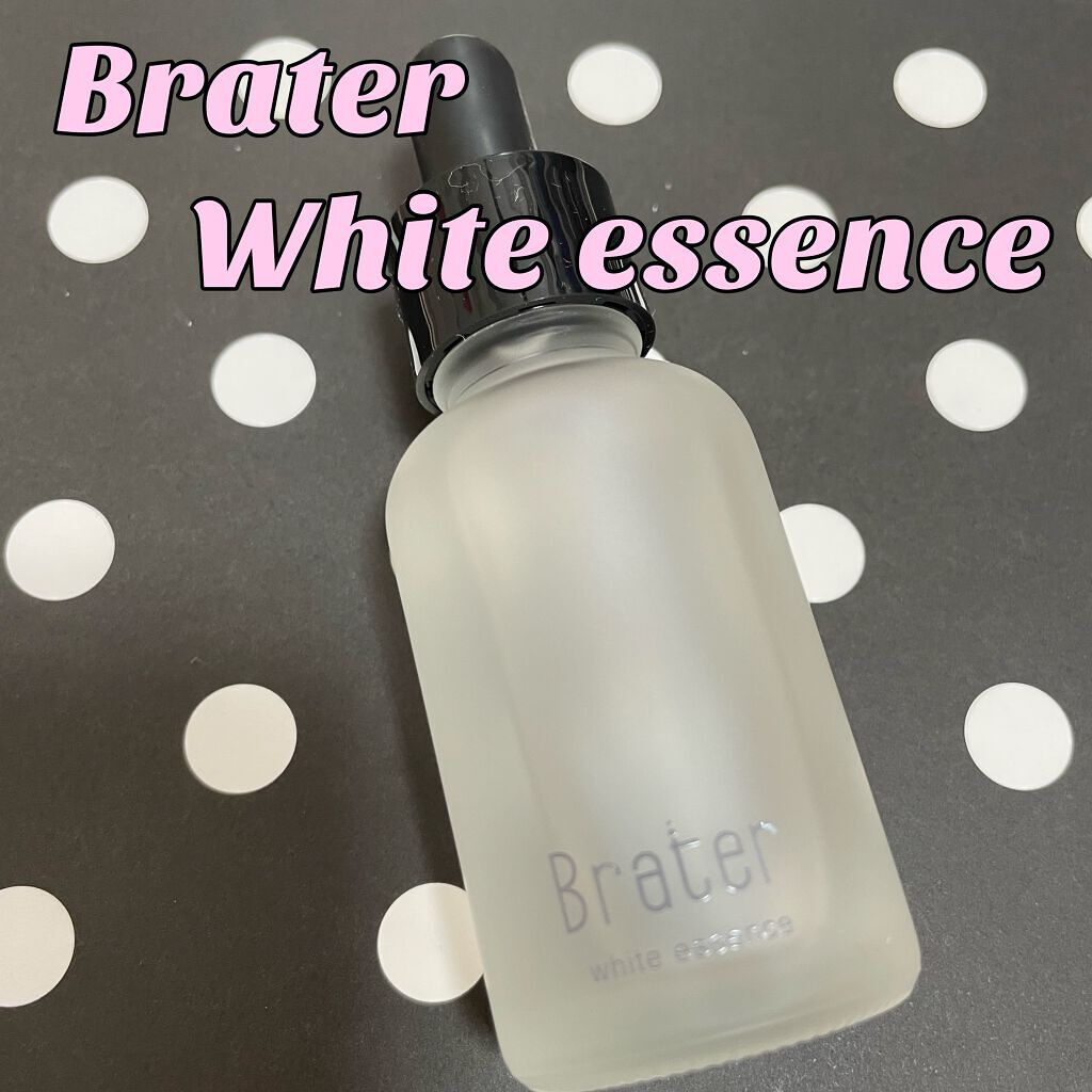 Brater 美白エッセンス/Brater/美容液を使ったクチコミ（1枚目）