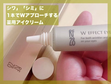 RF28 アイクリーム EXのクチコミ「RF28 Wエフェクト アイクリーム



目もとの2大トラブル「シワ」「シミ」に
1本でWア.....」（2枚目）