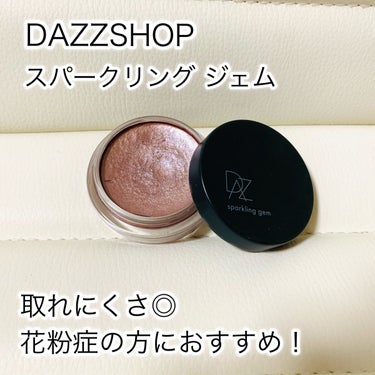 スパークリング ジェム/DAZZSHOP/ジェル・クリームアイシャドウを使ったクチコミ（1枚目）