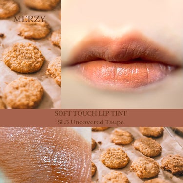 Soft touch lip tint SL5. アンカバード トープ/MERZY/口紅を使ったクチコミ（1枚目）