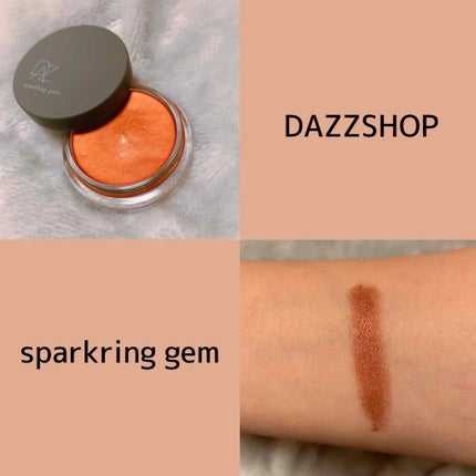 スパークリング ジェム/DAZZSHOP/ジェル・クリームアイシャドウを使ったクチコミ(1枚目)