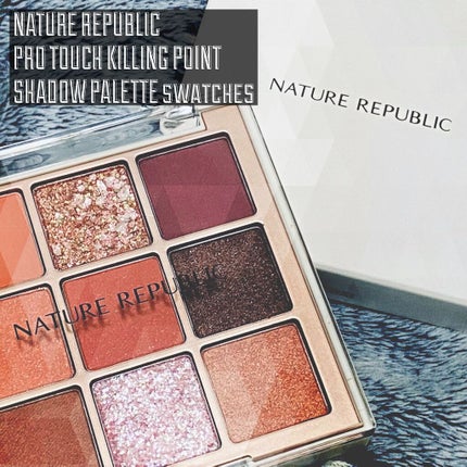プロタッチ キリング ポイント シャドウ パレット/ネイチャーリパブリック/アイシャドウパレットを使ったクチコミ(1枚目)