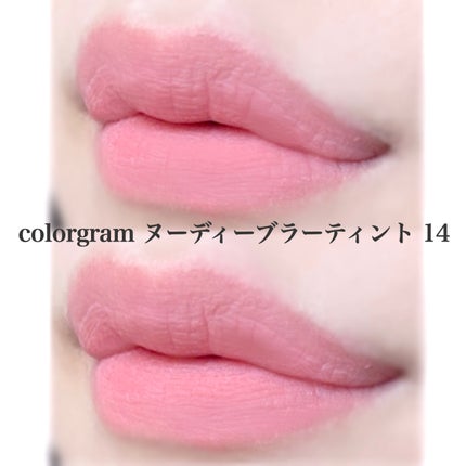 ヌーディーブラーティント/Colorgram/リップティントを使ったクチコミ(3枚目)