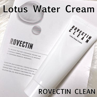 ロベクチン クリーン ロータスウォータークリームのクチコミ「ROVECTIN CLEAN
Lotus Water Cream

ハス花エキスを75%使用し.....」（1枚目）